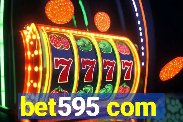 bet595 com